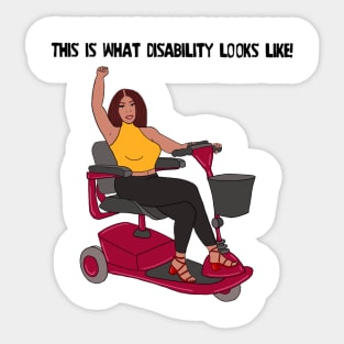 This Is What Disability Looks Like Scooter Sticker